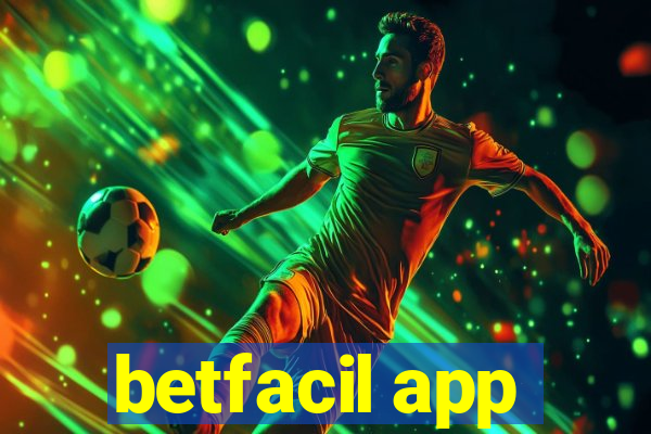 betfacil app